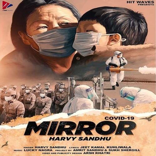 Mirror Harvy Sandhu mp3 song download, Mirror Harvy Sandhu full album