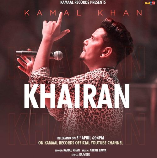 Khairan Kamal Khan mp3 song download, Khairan Kamal Khan full album