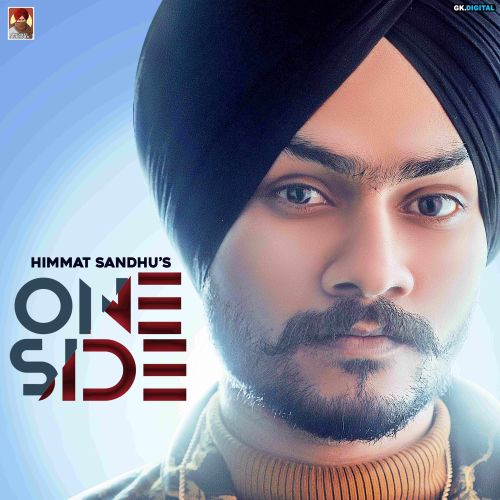 One Side Himmat Sandhu mp3 song download, One Side Himmat Sandhu full album
