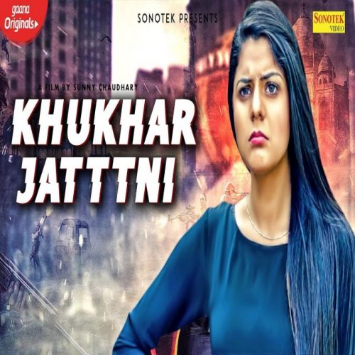 Khukhar Jattni Sandeep Chandel mp3 song download, Chubare Aali Sandeep Chandel full album