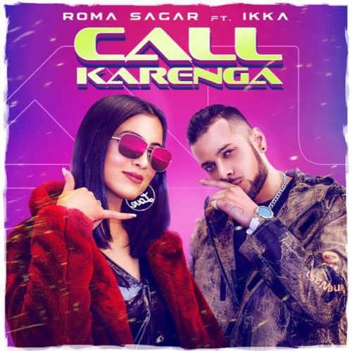 Call Karenga Ikka, Roma Sagar mp3 song download, Call Karenga Ikka, Roma Sagar full album