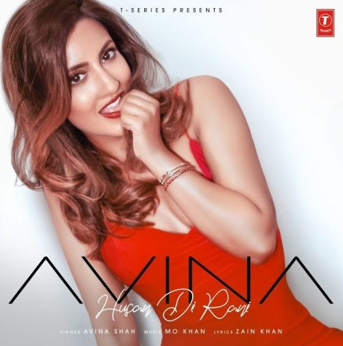 Husan Di Rani Avina Shah mp3 song download, Husan Di Rani Avina Shah full album