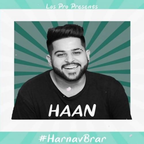 Haan Harnav Brar mp3 song download, Haan Harnav Brar full album