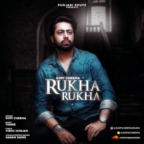 Rukha Rukha Gopi Cheema mp3 song download, Rukha Rukha Gopi Cheema full album