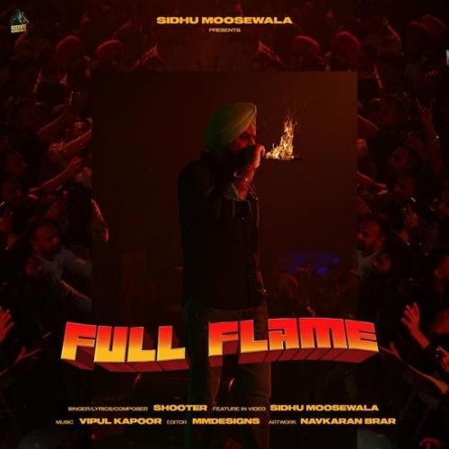Full Flame Shooter mp3 song download, Full Flame Shooter full album