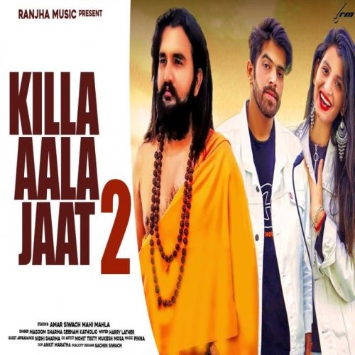 Kille Aala Jaat 2 Masoom Sharma, Sheenam Katholic mp3 song download, Kille Aala Jaat 2 Masoom Sharma, Sheenam Katholic full album