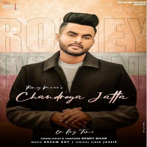 Chandreya Jatta Romey Maan mp3 song download, Chandreya Jatta Romey Maan full album