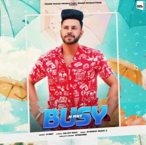 Busy H MNY mp3 song download, Busy H MNY full album