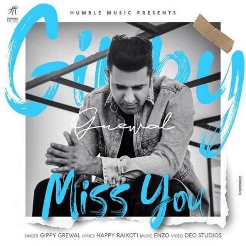 Miss You Gippy Grewal mp3 song download, Miss You Gippy Grewal full album