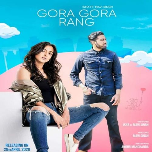 Gora Gora Rang Isha, Mavi Singh mp3 song download, Gora Gora Rang Isha, Mavi Singh full album