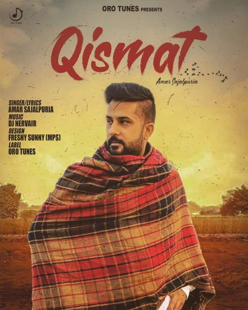 Qismat Amar Sajalpuria mp3 song download, Qismat Amar Sajalpuria full album