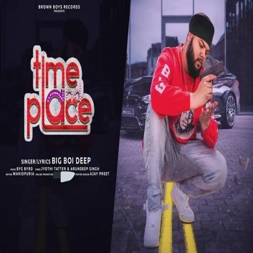 Time Place Big Boi Deep, Sunny Malton mp3 song download, Time Place Big Boi Deep, Sunny Malton full album