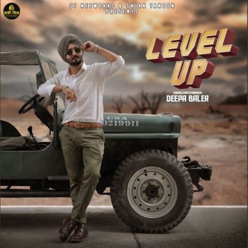 Level Up Deepa Baler mp3 song download, Level Up Deepa Baler full album