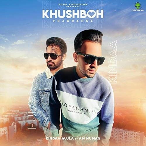 Khushboh Fragrance Kindaa Aujla mp3 song download, Khushboh Fragrance Kindaa Aujla full album