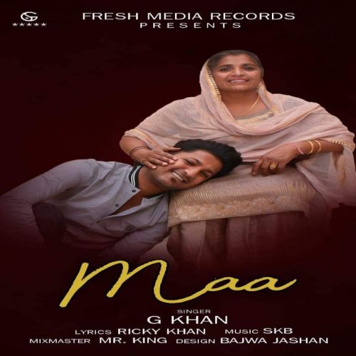 Maa G Khan mp3 song download, Maa G Khan full album