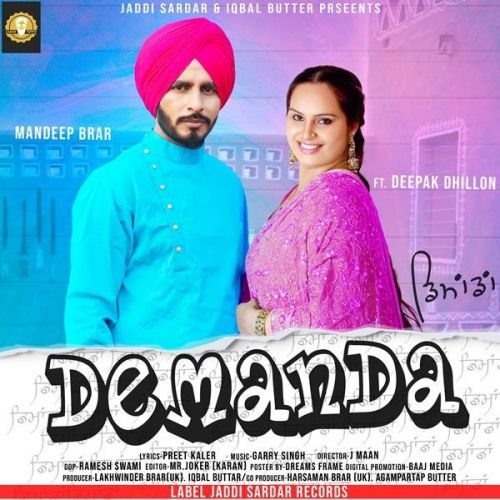 Demanda Mandeep Brar, Deepak Dhillon mp3 song download, Demanda Mandeep Brar, Deepak Dhillon full album