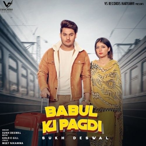 Babul Ki Pagdi Sukh Deswal mp3 song download, Babul Ki Pagdi Sukh Deswal full album