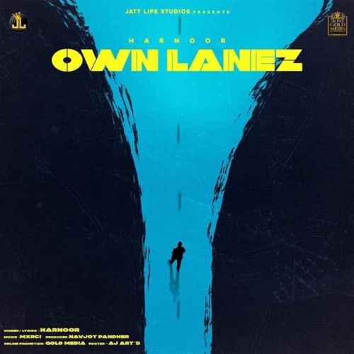 Own Lanez Harnoor mp3 song download, Own Lanez Harnoor full album