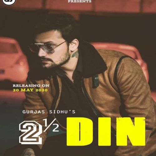 Dhai Din Gurjas Sidhu mp3 song download, Dhai Din Gurjas Sidhu full album