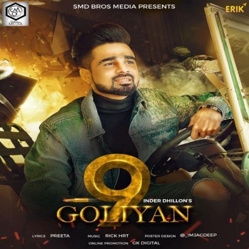9 Goliyan Inder Dhillon mp3 song download, 9 Goliyan Inder Dhillon full album