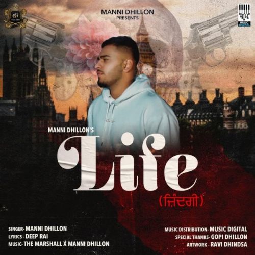 Life Manni Dhillon mp3 song download, Life Manni Dhillon full album