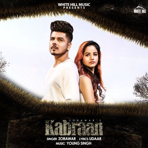 Kabraan Zorawar mp3 song download, Kabraan Zorawar full album