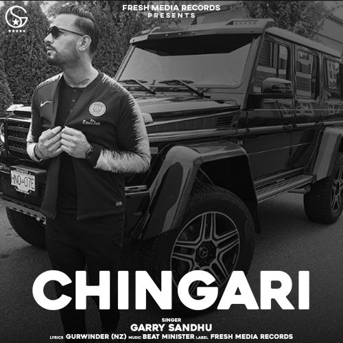 Chingari Garry Sandhu mp3 song download, Chingari Garry Sandhu full album