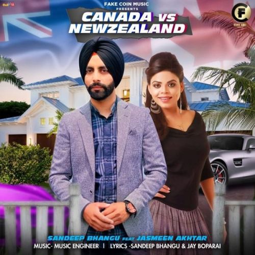 Canada vs New Zealand Sandeep Bhangu, Jasmeen Akhtar mp3 song download, Canada vs New Zealand Sandeep Bhangu, Jasmeen Akhtar full album