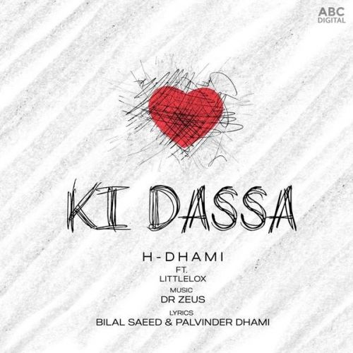 Ki Dassa H Dhami, LittleLox mp3 song download, Ki Dassa H Dhami, LittleLox full album