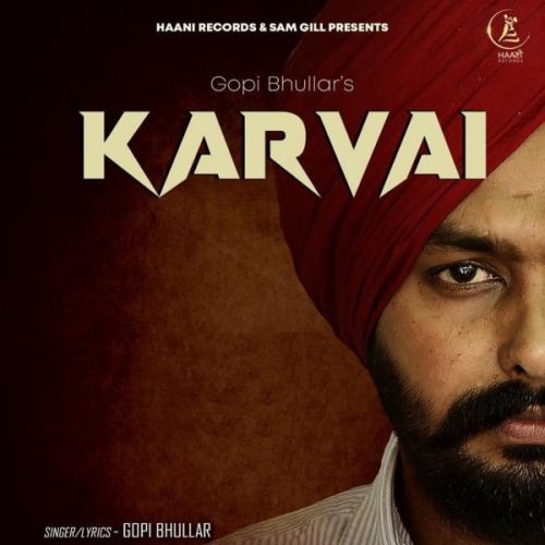 Karvai Gopi Bhullar mp3 song download, Karvai Gopi Bhullar full album