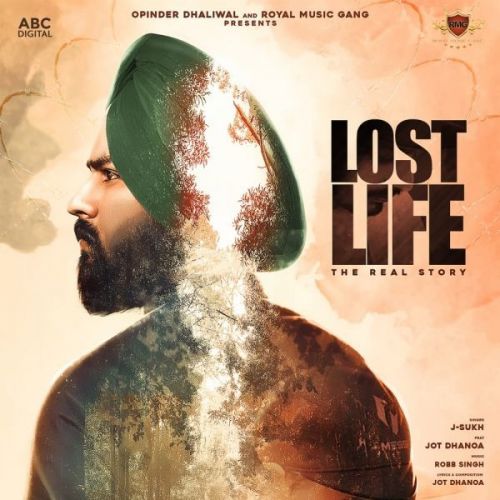Lost Life J-Sukh mp3 song download, Lost Life J-Sukh full album