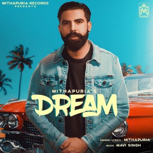 Dream Mithapuria mp3 song download, Dream Mithapuria full album