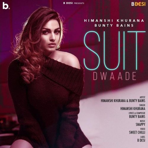 Suit Dwaade Himanshi Khurana mp3 song download, Suit Dwaade Himanshi Khurana full album