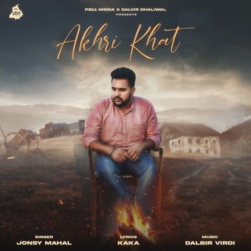 Akhri Khat Jonsy Mahal mp3 song download, Akhri Khat Jonsy Mahal full album