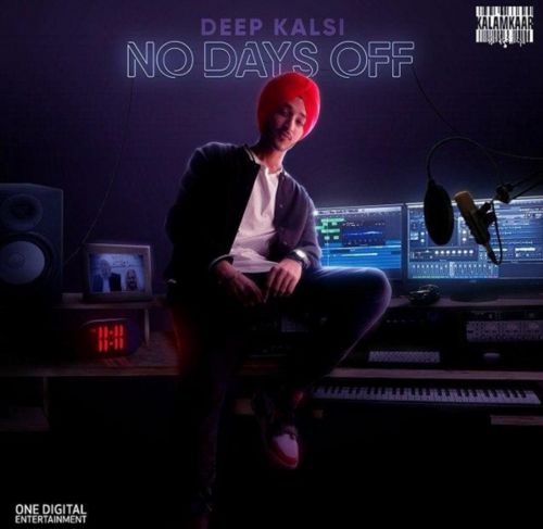 Aana Ni Mai Deep Kalsi, Harjas mp3 song download, No Days Off Deep Kalsi, Harjas full album