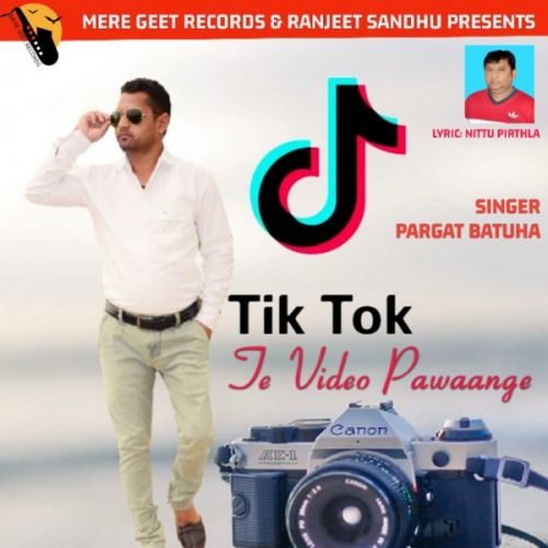 Tik Tok Te Video Pawaange Pargat Batuha mp3 song download, Tik Tok Te Video Pawaange Pargat Batuha full album
