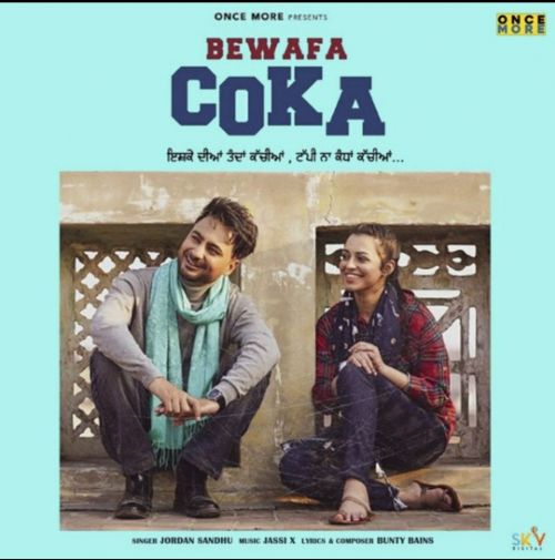 Download Bewafa Coka Jordan Sandhu mp3 song, Bewafa Coka Jordan Sandhu full album download