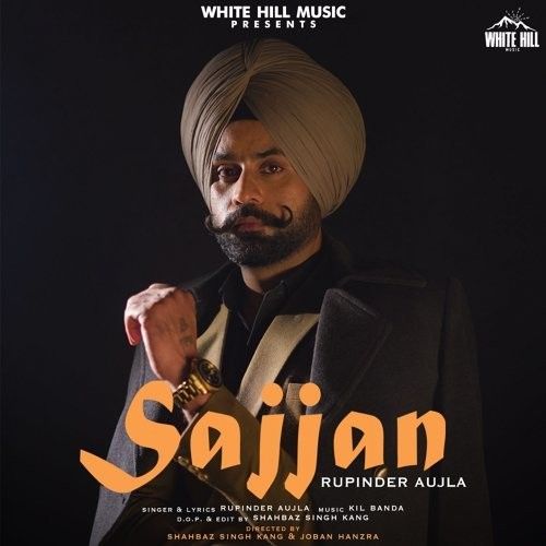 Sajjan Rupinder Aujla mp3 song download, Sajjan Rupinder Aujla full album