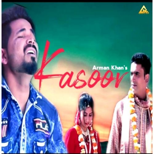 Kasoor Arman Khan mp3 song download, Kasoor Arman Khan full album