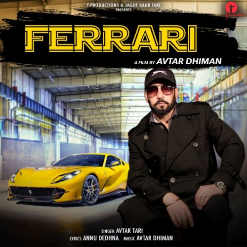 Ferrari Avtar Tari mp3 song download, Ferrari Avtar Tari full album