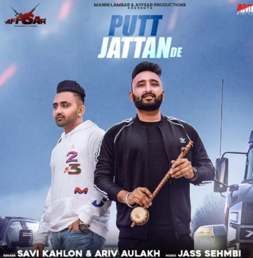 Putt Jattan De Savi Kahlon mp3 song download, Putt Jattan De Savi Kahlon full album