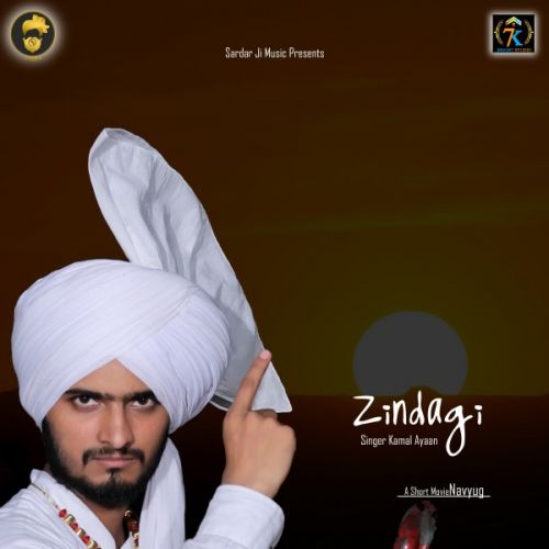 Zindgi Kamal Ayaan mp3 song download, Zindgi Kamal Ayaan full album