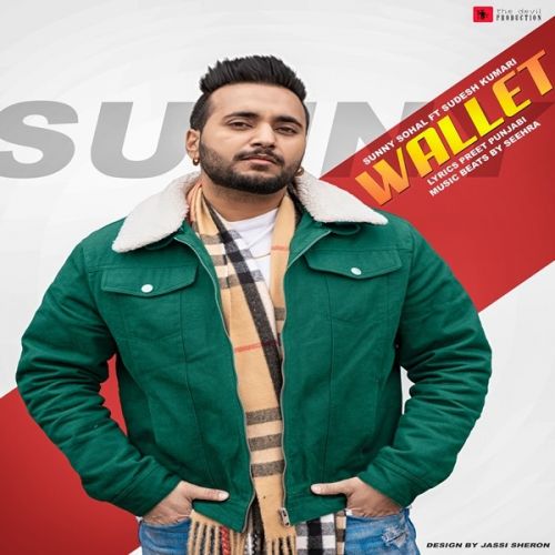 Wallet Sunny Sohal, Sudesh Kumari mp3 song download, Wallet Sunny Sohal, Sudesh Kumari full album