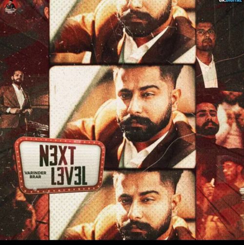 Next Level Varinder Brar mp3 song download, Next Level Varinder Brar full album