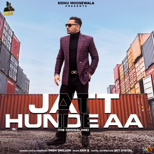 Jatt Hunde Aa Prem Dhillon mp3 song download, Jatt Hunde Aa Prem Dhillon full album