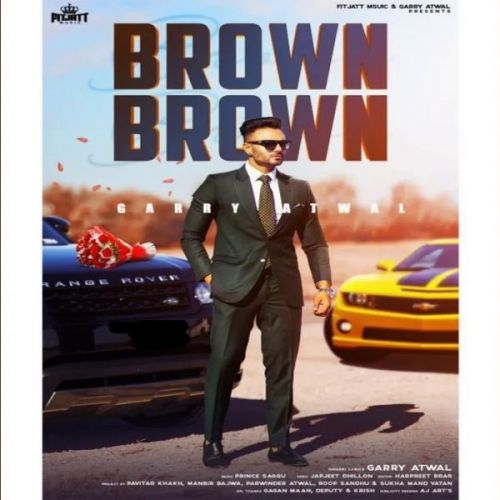 Brown Brown Garry Atwal mp3 song download, Brown Brown Garry Atwal full album