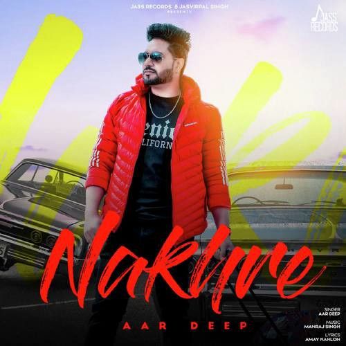 Nakhre Aar Deep mp3 song download, Nakhre Aar Deep full album