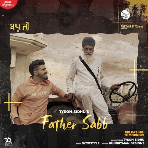 Father Saab Tyson Sidhu mp3 song download, Father Saab Tyson Sidhu full album