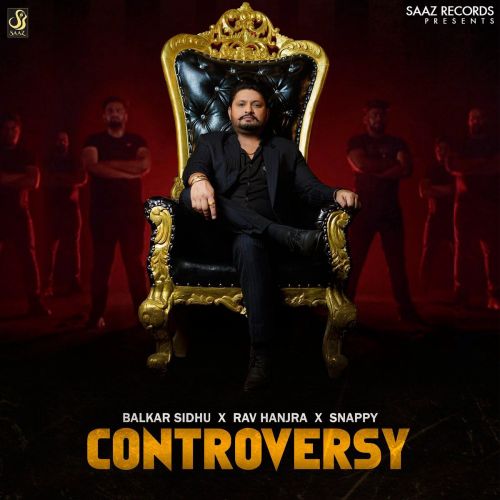 Controversy Balkar Sidhu mp3 song download, Controversy Balkar Sidhu full album