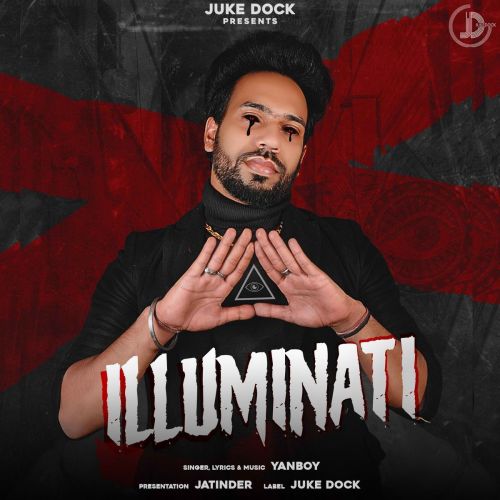 Kali Zubaan Yanboy mp3 song download, Illuminati Yanboy full album